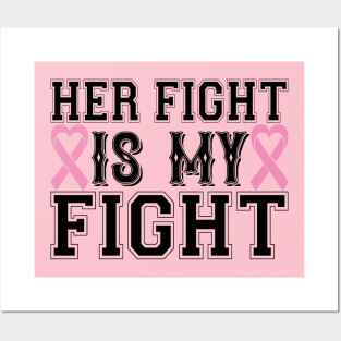 her fight is my fight Posters and Art
